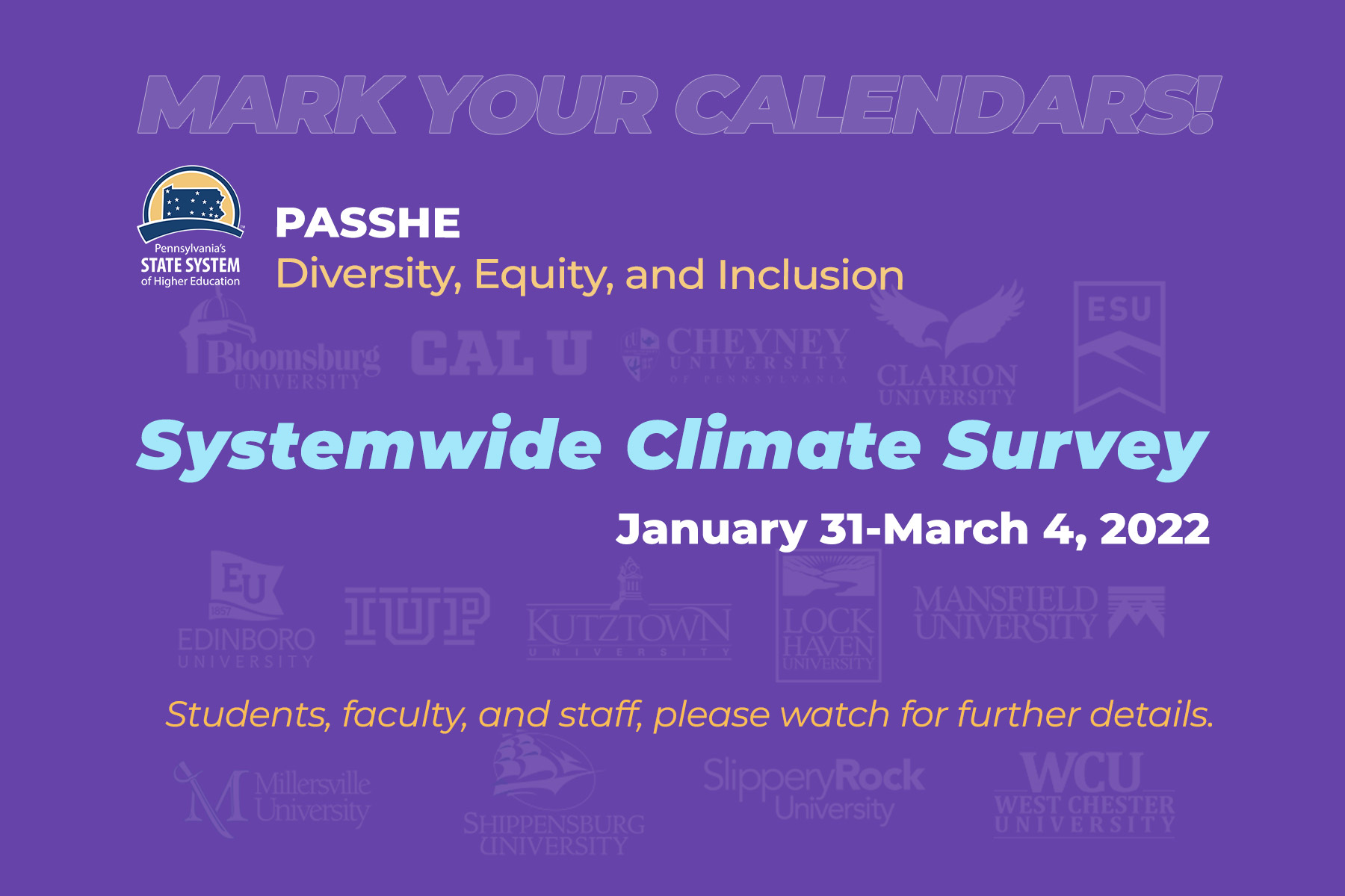 Systemwide Climate Survey - January 31 through March 4, 2022