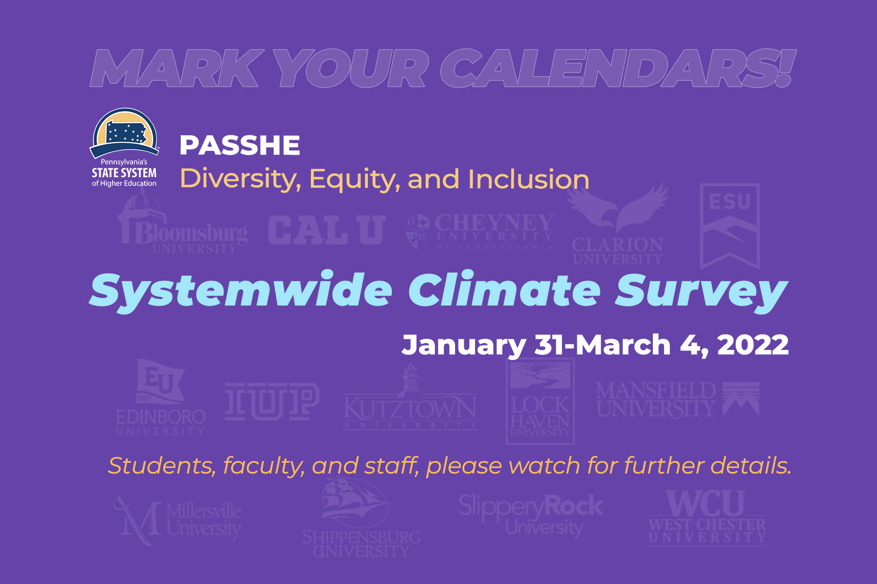 Systemwide Climate Survey - January 31 through March 4, 2022
